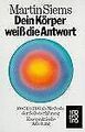 Dein Körper weiß die Antwort. Focusing als Methode der S... | Buch | Zustand gut