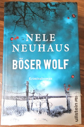 Böser Wolf von Nele Neuhaus Kriminalroman 2012 Gebundenes Buch