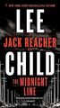 The Midnight Line: A Jack Reacher Novel von Child, Lee | Buch | Zustand gut