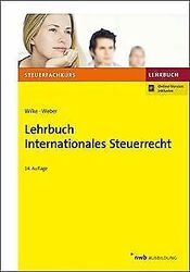 Lehrbuch Internationales Steuerrecht (Steuerfachkur... | Buch | Zustand sehr gutGeld sparen & nachhaltig shoppen!