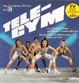 Tele-Gym Das Aerobic- und Fitneßtraining für alle  [CD]