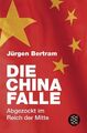 Die China-Falle