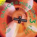 Dance Mission, Vol. 3 - Various