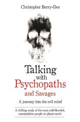 Talking With Psychopaths Taschenbuch von Christopher Berry-Dee, 978-1786061225