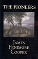 Pioneers : Or, the Sources of the Susquehanna, Paperback by Cooper, James Fen...