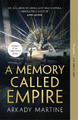 Arkady Martine A Memory Called Empire (Taschenbuch) Teixcalaan