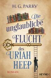 Die unglaubliche Flucht des Uriah Heep