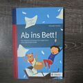 Ab ins Bett! von Elizabeth Pantley (2014, Taschenbuch)