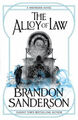 Mistborn 04. The Alloy of Law|Brandon Sanderson|Broschiertes Buch|Englisch