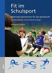 Fit im Schulsport: Optimales Sportwissen für das Sportprofil Buch