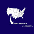 Arizona - First Time Out (Vinyl)