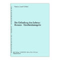 Die Erfindung des Lebens: Roman - Geschenkausgabe Ortheil, Hanns-Josef: