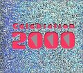 Celebration 2000 - sehr gut