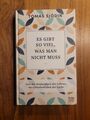 Es gibt so viel, was man nicht muss | Tomas Sjödin | sehr guter Zustand 