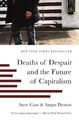 Deaths of Despair and the Future of Capitalism | Anne Case (u. a.) | Englisch