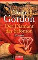 Der Diamant des Salomon: Roman von Noah Gordon, Thomas A... | Buch | Zustand gut