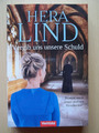 Vergib uns unsere Schuld - Weltbild Taschenbuch von Hera Lind