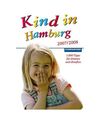 Kind in Hamburg 2007/2008: 1000 Tipps für drinnen und draußen, Petra Klose