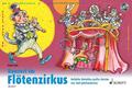 Konzert im Flötenzirkus Rainer Butz Broschüre Flötenzirkus 60 S. Deutsch 2014