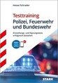 STARK Testtraining - Polizei, Feuerwehr und Bundeswehr - Einstellungstest Ein...