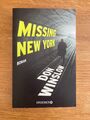 Missing. New York - Don Winslow - Taschenbuch (2014) - guter Zustand