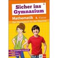 Mathe lernen und optimal vorbereitet sein für den sicheren Start im Gymnasium