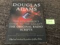 Der Anhalter durch die Galaxis: Die Original-Radioskripte von Douglas Adam