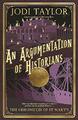 An Argumentation of Historians (Chronicles of St. Mar by Taylor, Jodi 1472264193