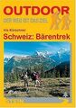 Schweiz: Bärentrek von Iris Kürschner | Buch | Zustand sehr gut