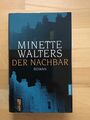 Minette Walters "Der Nachbar"