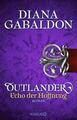 Outlander - Echo der Hoffnung von Diana Gabaldon (2018, Taschenbuch), UNGELESEN