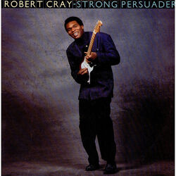 Robert Cray - Strong Persuader (Vinyl LP - 1986 - US - Original)