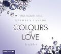 Colours of Love - Verführt: 4. Teil. von Taylor, Ka... | Buch | Zustand sehr gut