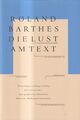 Buch: Die Lust am Text, Roland Barthes, 2021, Wallstein / Büchergilde Gutenberg