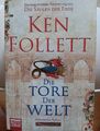 Ken Follett - Die Tore der Welt (Fortsetzung von "Die Säulen Der Erde) Neuwertig