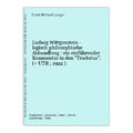 Ludwig Wittgenstein - logisch-philosophische Abhandlung : ein einführender Komme