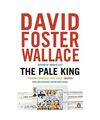 The Pale King, David Foster Wallace