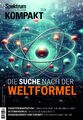 Spektrum Kompakt 3/2024 - Die Suche nach der Weltformel | Wissenschaft | Buch