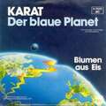 Karat Der Blaue Planet 7" Single Vinyl Schallplatte 78090