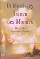 Tränen des Mondes