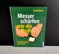 Sachbuch Carsten Bothe * Messer schärfen wie die Profis