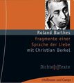 Fragmente einer Sprache der Liebe von Roland Barthes | Hörbuch