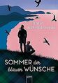 Sommer der blauen Wünsche: Liebesroman in den schot... | Buch | Zustand sehr gut