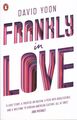 Frankly in Love, Taschenbuch von Yoon, David, wie neu gebraucht, kostenloser Versand in Großbritannien