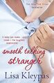 Smooth Talking Stranger: Number 3 in series de Lisa Kleypas