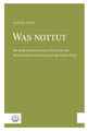 Christian Jäcklin / Was nottut