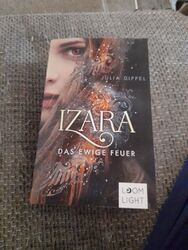 Izara 1: Das ewige Feuer von Dippel, Julia | Buch | Zustand Neuwertig