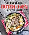 FEARS - DIE LODGE BIBEL DUTCH OVEN - DIE BESTEN REZEPTE KOCH BUCH KOCHBUCH NEU!