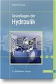 Grundlagen der Hydraulik Horst-Walter Grollius Buch 234 S. Deutsch 2022