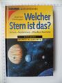 Welcher Stern ist das? Sehen - Bestimmen - Wiedererkennen